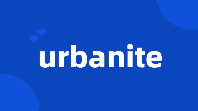 urbanite