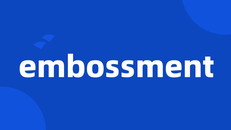 embossment