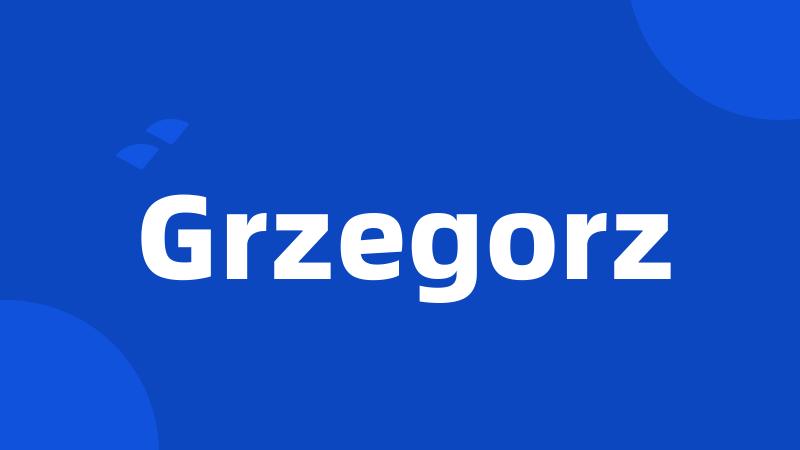 Grzegorz