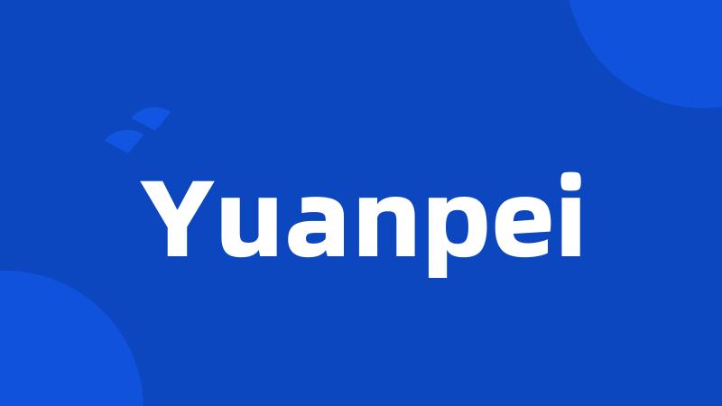 Yuanpei