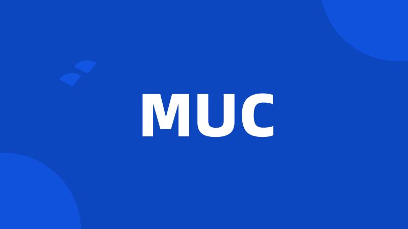 MUC