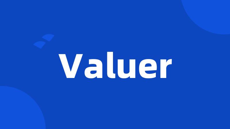 Valuer