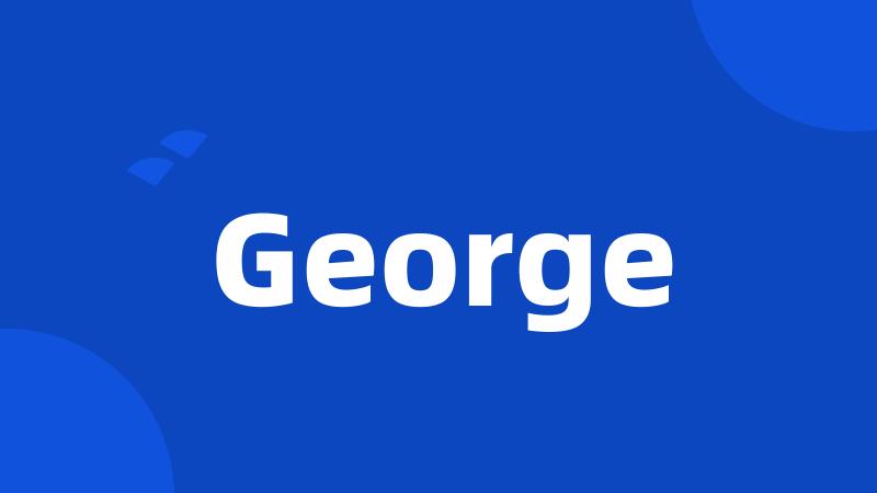 George