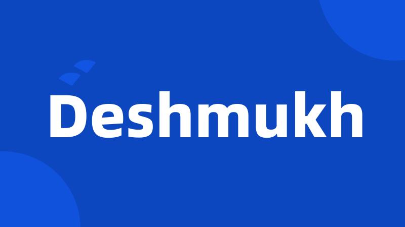 Deshmukh