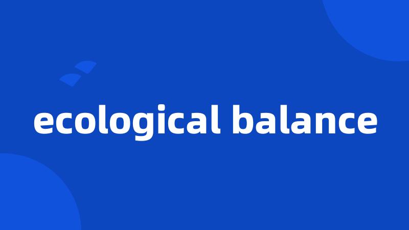 ecological balance