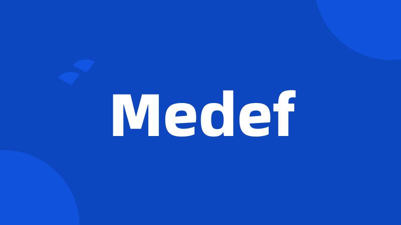 Medef