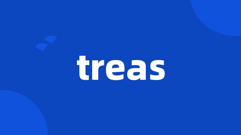 treas