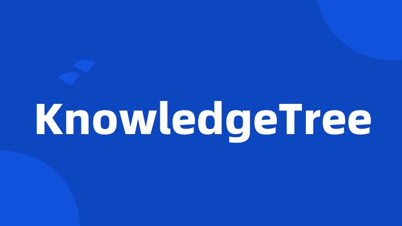 KnowledgeTree