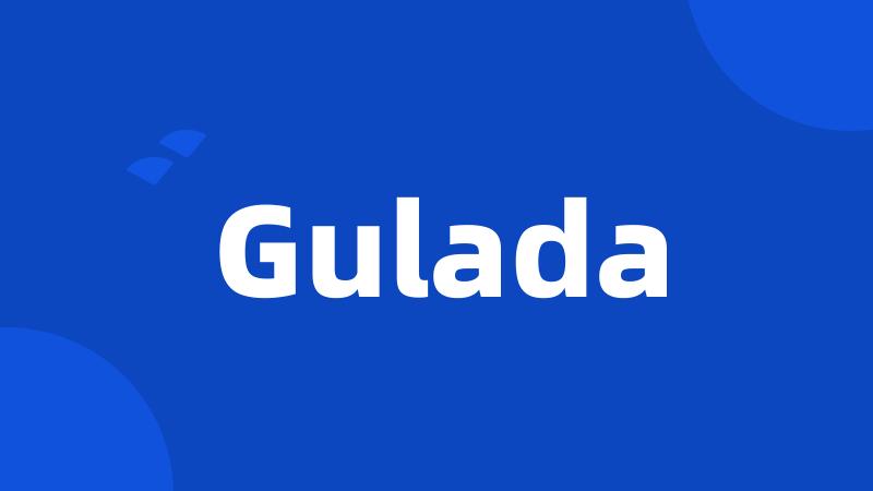 Gulada