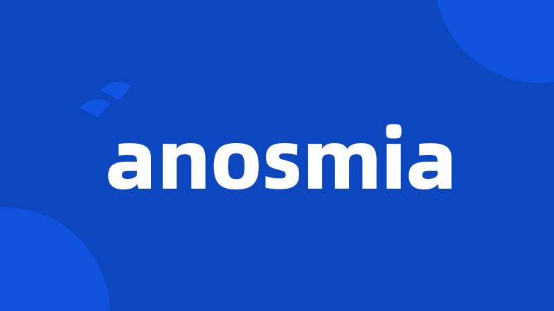 anosmia