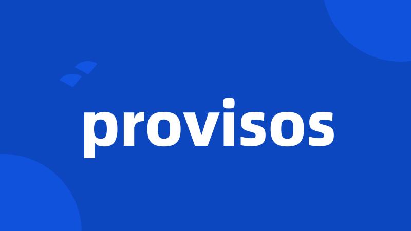 provisos