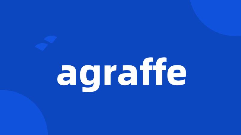 agraffe