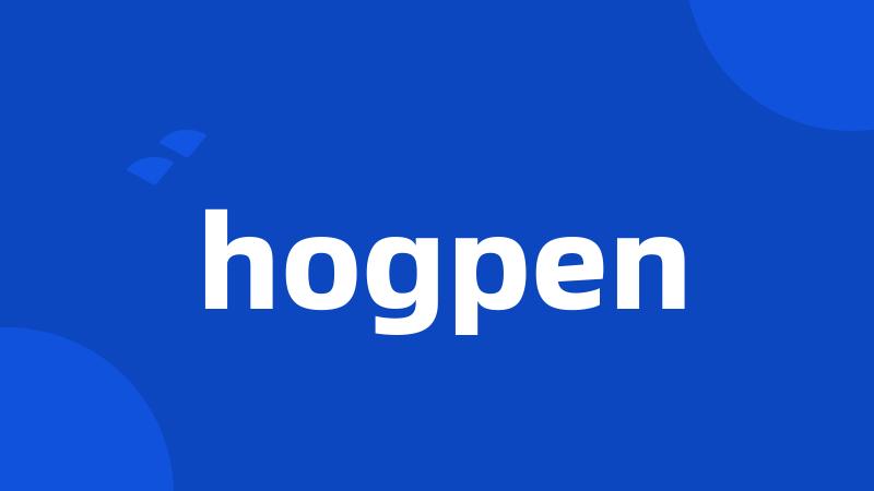 hogpen