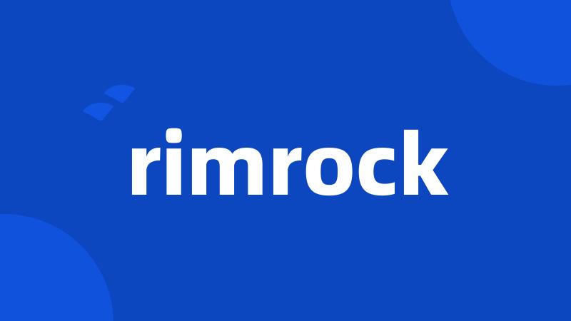 rimrock