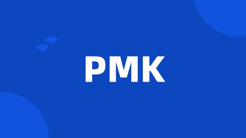 PMK