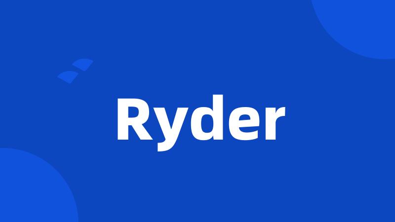 Ryder