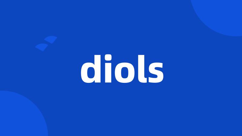 diols