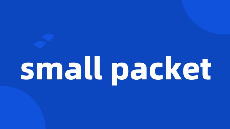 small packet