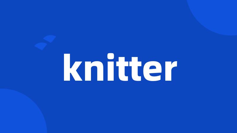 knitter