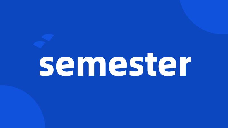 semester