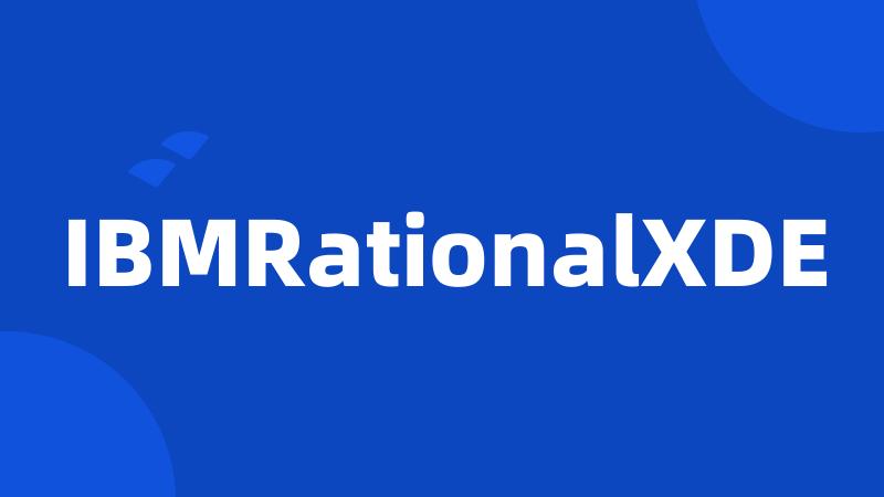 IBMRationalXDE