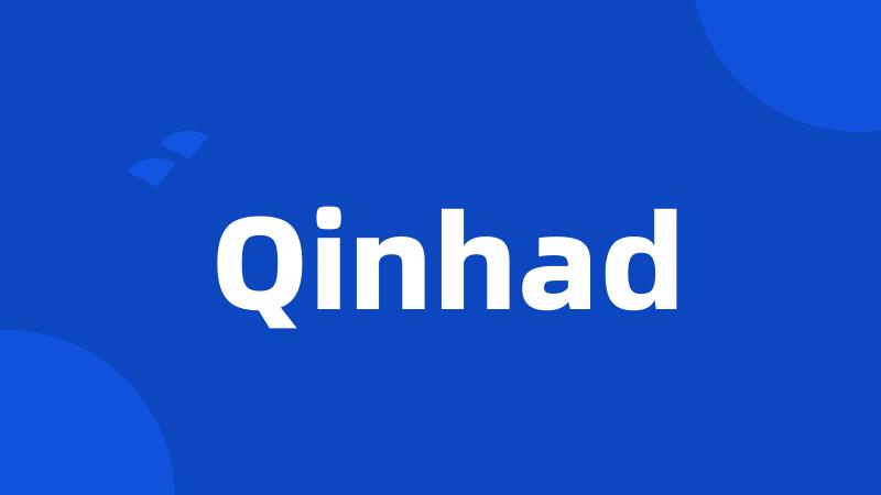 Qinhad