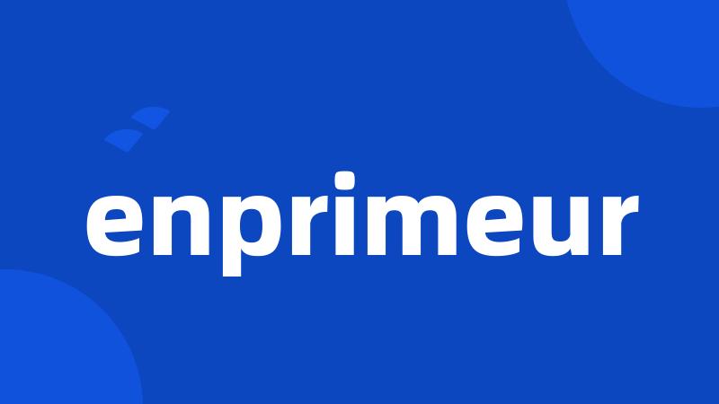 enprimeur