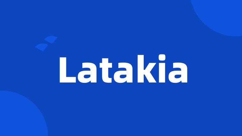 Latakia