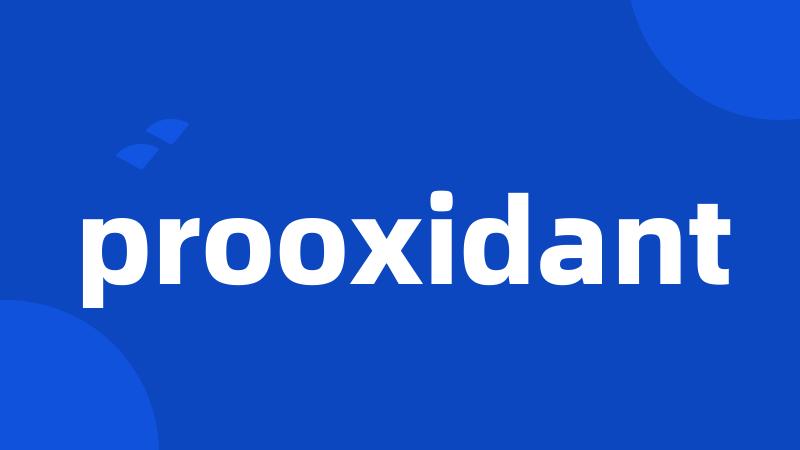 prooxidant