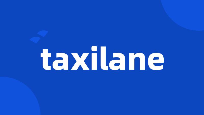 taxilane