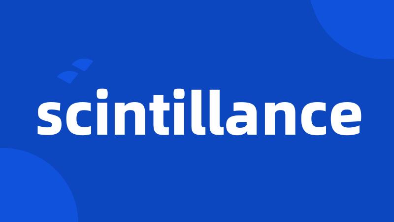 scintillance