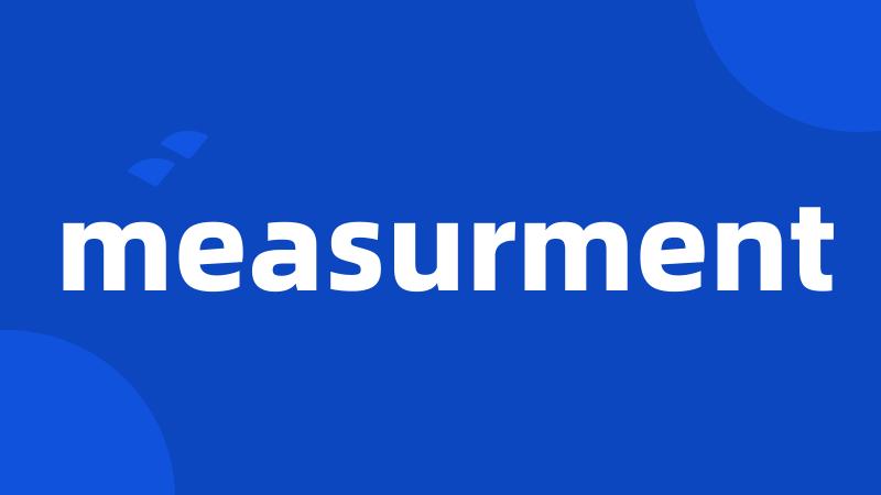 measurment