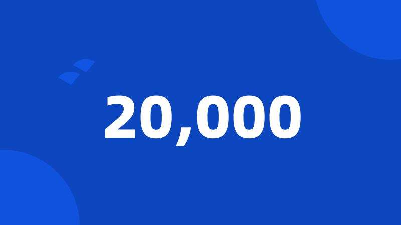 20,000