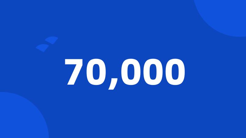 70,000