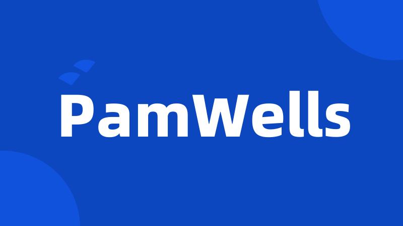 PamWells