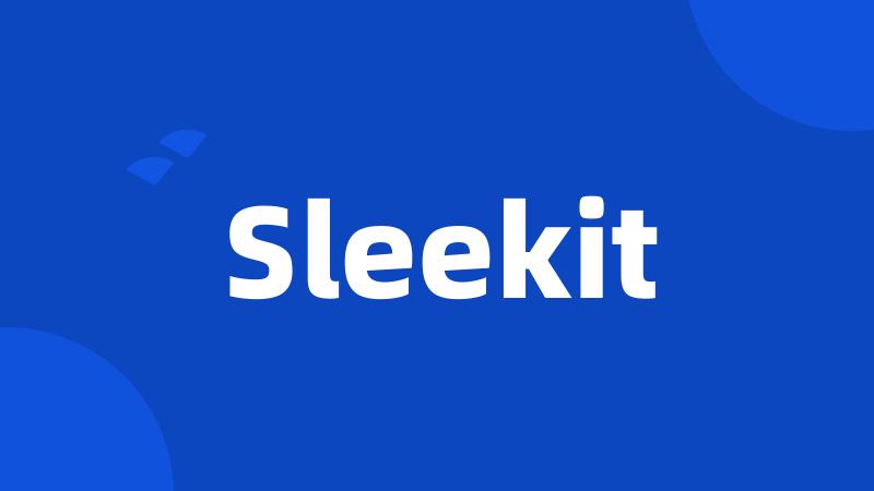 Sleekit