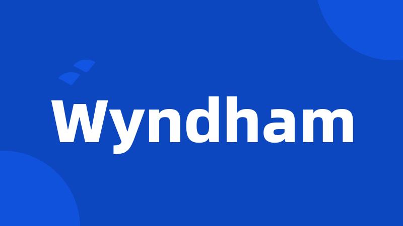 Wyndham