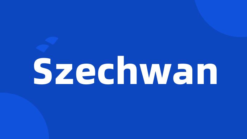 Szechwan