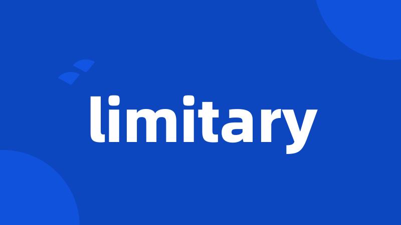 limitary