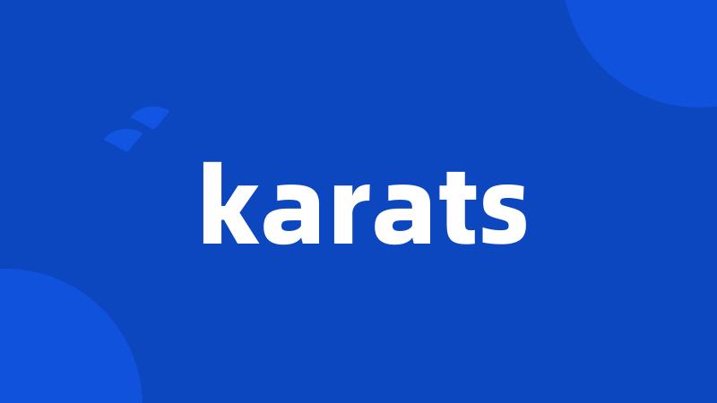 karats