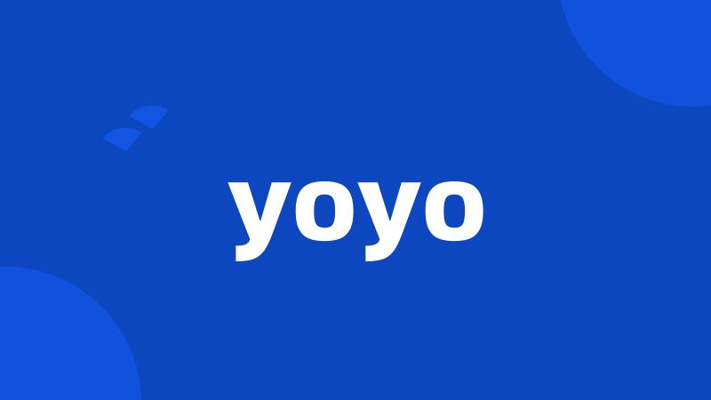 yoyo