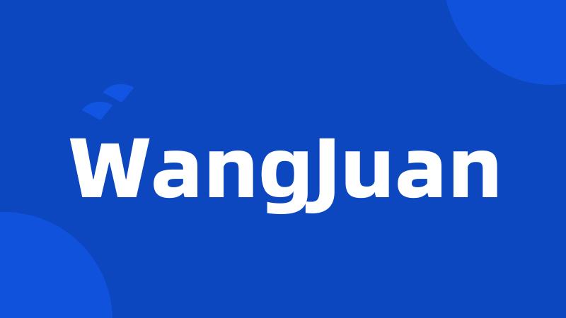 WangJuan