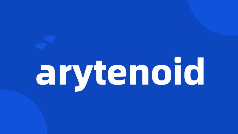 arytenoid