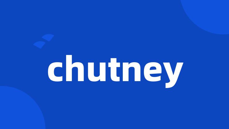 chutney