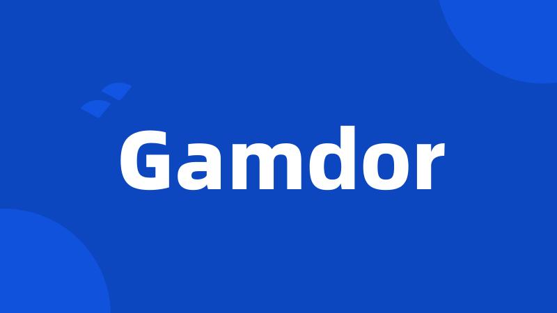 Gamdor