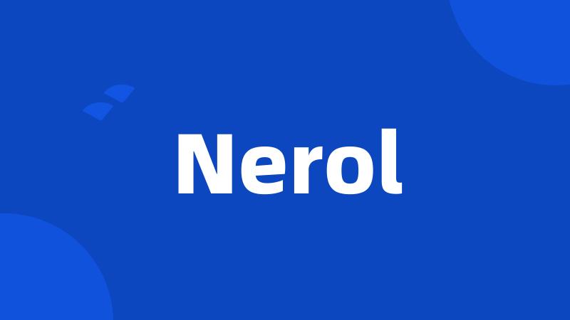 Nerol