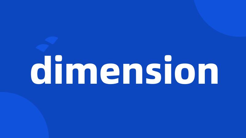 dimension