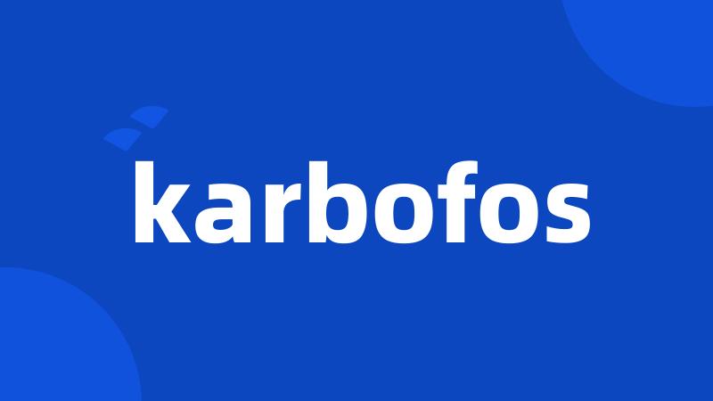 karbofos