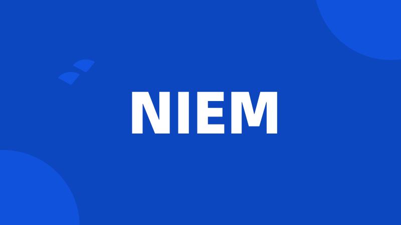 NIEM