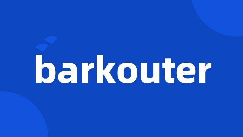 barkouter